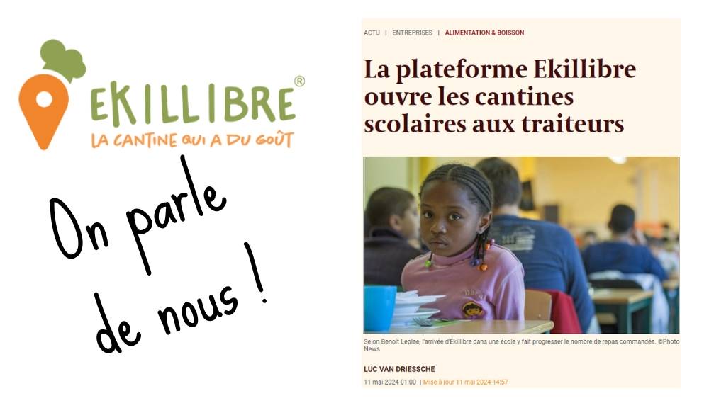 Ekillibre à l’honneur dans « L’Écho » : Ekillibre ouvre les cantines scolaires aux traiteurs