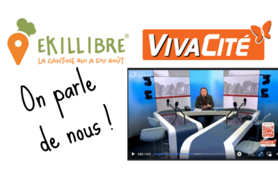 On parle d’Ekillibre sur Vivacité : une start-up qui propose un des repas sains pour les écoles préparés par des traiteurs locaux