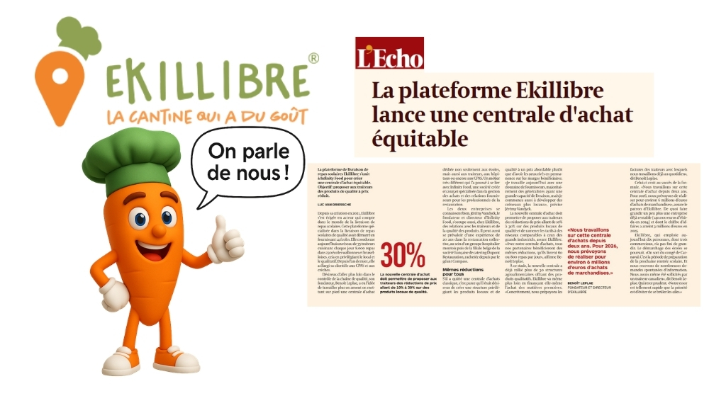 Echo creation plateforme centrale achat repas ecole creche hopitaux Ekillibre et partenariat infinityfood
